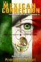 [Ted Higuera Series 03] • The Mexican Connection · Ted Higuera Series Book 3